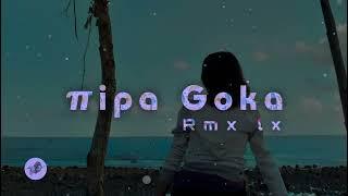 TAKE IT SLOW REMIX  Lagu Acara 2023  Nipa goka rmx Lx Terbaru