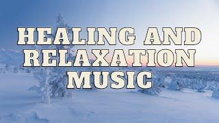 Healing and Relaxation Music for Meditation  Cello And Violin Instrumental Music