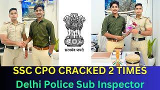 SSC CPO full stratergy clear in 1st attempt  Sub Inspector Ajay Bhatt Delhi Police #ssc #sscpo