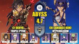 C1 Dehya Triple Pyro & C0 Candace Kuki Hyperbloom  Spiral Abyss 4.7  Genshin Impact 【原神】