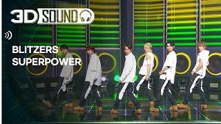 3D SOUND 입체 음원 ver. 블리처스 - 슈퍼파워 BLITZERS - SUPERPOWER Sound Remastered