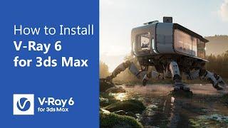 Installing Vray Next for 3ds Max 2023  how to install Vray next for 3ds max 2023