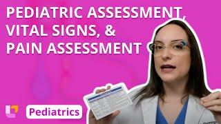 Pediatric Assessment Vital Signs and Pain - Pediatric Nursing - Principles  @LevelUpRN