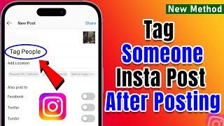 How To Tag Someone In An Instagram Post After Posting 2024