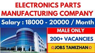 Electronics Parts Manufacturing Company Direct Recruitment 2024 Chennai Jobs today Openings 2024