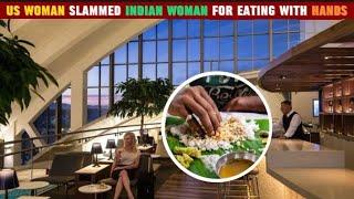 ViralUS woman  Slammed ‍Indian Woman for eating with Hands at Airport ️   #viral #India #USA