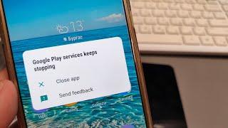 How to Fix Problem Google Play service keeps stopping.