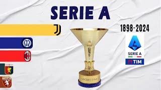 Serie A All Winners 1898-2024  Italian Champion