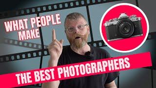 The best photographers are ...