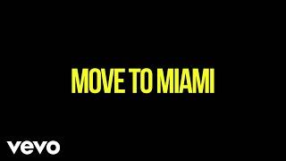 Enrique Iglesias - MOVE TO MIAMI Lyric Video ft. Pitbull