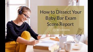 How to Dissect Your Baby Bar Exam FYLSE Score Report