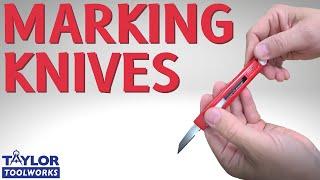 Why Should You Use a Marking Knife?