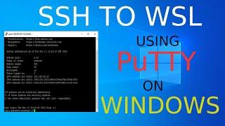 How to do SSH Connection to WSL ubuntu using PuTTY on Windows 10 - 64 bit