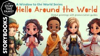 Hello Around the World  Learn how to say hello in different languages Read Aloud