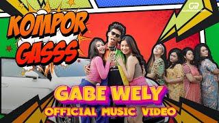 KOMPOR GAS - GABE WELY OFFICIAL MUSIC VIDEO