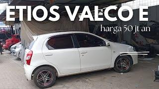 ETIOS VALCO E 2013 HARGA 50 JT AN  HARGA TAKSI DAPAT UNIT PRIBADI 