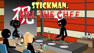 Stickman mentalist. Kill the chef remake