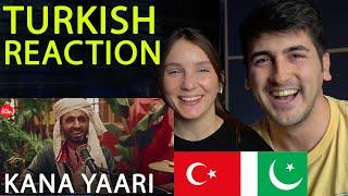 TURKISH REACTION ON COKE STUDIO Kanaa Yari Season 14