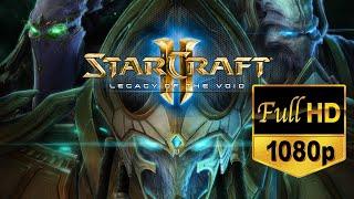 Starcraft 2 Legacy of the Void Movie HD1080p All Cutscenes Dialogues and Cinematics