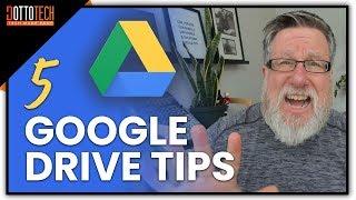 5 Must-Know Google Drive Tips