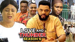 Love & Thunder Season 6 -New Trending MovieUju Okoli & Stephen Odimgbe 2022 Latest Nigerian Movie