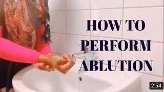 How to perform WuduAblution Step by step  how to do wudu
