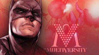 How Multiversity Sets Up the Future of DC