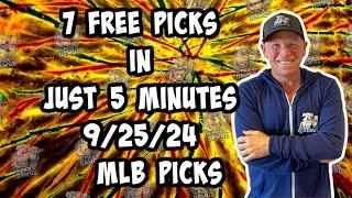 MLB Best Bets for Today Picks & Predictions Wednesday 92524  7 Picks in 5 Minutes