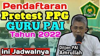 Pendaftaran Pretest PPG Guru PAI Tahun 2022