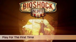 BioShock Infinite Gameplay Part 1 - Coast of Maine RTX 4070 Ultra No Commentary