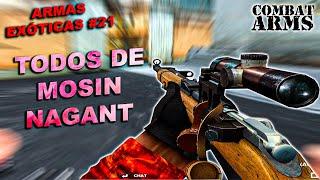 COMBAT ARMS  ARMAS EXÓTICAS #21  TODOS DE MOSIN NAGANT