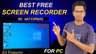 Best FREE Screen Recorder For PC - 2022 No Watermark