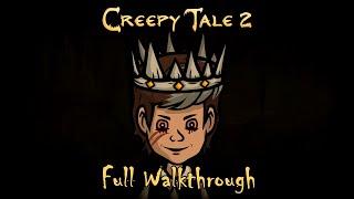 Creepy Tale 2 - Full Walkthrough + All Endings