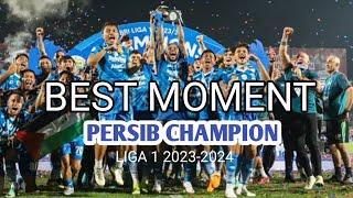 BEST MOMENT PERSIB BANDUNG JUARA BRI LIGA 1