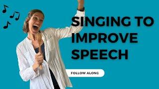 Follow Along Singing for Speech Therapy- Aphasia Parkinsons Apraxia of Speech