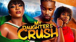 MY DAUTERS CRUSH Trailer  #trendingnow