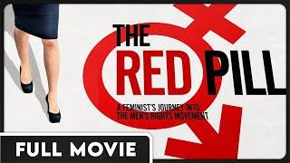 The Red Pill - Mens Rights DOCUMENTARY