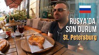 ST. PETERSBURG - RUSYA Son Durum  Günlük Yaşam Fiyatlar ve Gezilecek Yerler  