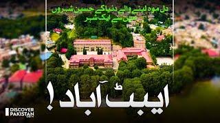 Abbottabad The Most Beautiful City in the World