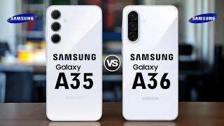 Samsung Galaxy A35 5G Vs Samsung Galaxy A36 5G