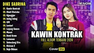 Dike Sabrina Feat Arya Galih - Kawin Kontrak  Full Album Terbaru 2024