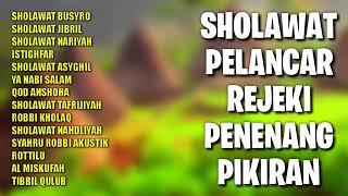 Sholawat Pelancar Rejeki Penenang Pikiran  Sholawat Busyro Sholawat Nabi Muhammad SAW