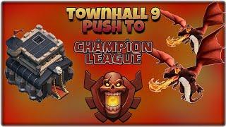 Clash of Clans - Townhall 9 Push To Champion League - Th9 Dragon Attacks