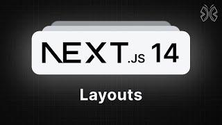Next.js 14 Tutorial - 14 - Layouts