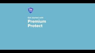 Tile Premium Protect  How it Works