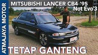 Sedan Sport Tua yang Tetap Menyenangkan Mitsubishi Lancer CB4 1995 Not Evo 3  ATMAJAYA MOTOR