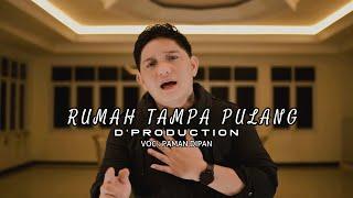 POP MANADO RUMAH TAMPA PULANG - PAMAN DIPAN OFFICIAL VIDEO