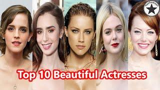Top 10 Beautiful Actresses of Hollywood  2021
