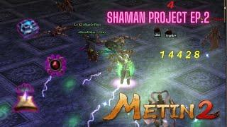 Metin2 Europe Shaman Project Ep 2 UpgradesBonus SwitchingChest OpeningsAlchemy