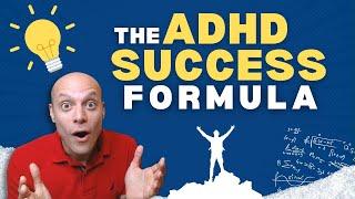 The ADHD Success Formula Part 1 of 6